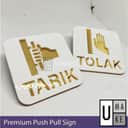 Premium Push Pull Door Sign view 2