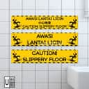 Caution Slippery Floor Acrylic Sign view 2