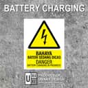 Battery Charging Danger Sign (Bahaya Bateri Sedang Dicas) | Electrical Hazard Signage — 1.5mm PVC HIPS view 2