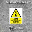 Falling Objects Warning Sign (Awas Objek Terjatuh Dari Tinggi) | Caution Overhead Hazard Signage — 1.5mm PVC HIPS view 2