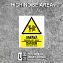 High Noise Area Warning Sign (Bahaya Kawasan Bunyi Bising) | Danger Hazard Signage — 1.5mm PVC HIPS view 2