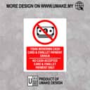 No Cash Accepted Sign (Tidak Menerima Cash) Card & E-Wallet Only | Prohibition Signage — 1.5mm PVC HIPS view 2