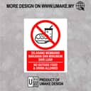 No Outside Food & Drink Sign (Dilarang Membawa Makanan Dari Luar) | Prohibition Signage — 1.5mm PVC HIPS view 2