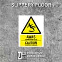 Slippery Floor Caution Sign (Awas Permukaan Licin) | Caution Hazard Signage — 1.5mm PVC HIPS view 2