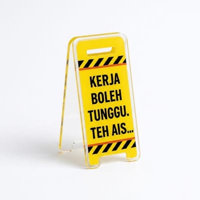 Acrylic Humorous Desk Sign