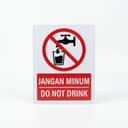 Do Not Drink Sign (Jangan Minum) | Non-Potable Water Prohibition Signage — 1.5mm PVC HIPS view 1