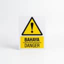 General Danger Sign (Bahaya) | Caution Hazard Signage — 1.5mm PVC HIPS view 1