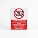 No Cash Accepted Sign (Tidak Menerima Cash) Card & E-Wallet Only | Prohibition Signage — 1.5mm PVC HIPS view 1