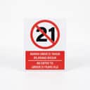 No Entry Under 21 Sign (Bawah Umur 21 Tahun Dilarang Masuk) | Prohibition Signage — 1.5mm PVC HIPS view 1