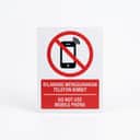 No Mobile Phone Sign (Dilarang Menggunakan Telefon Bimbit) | Prohibition Signage — 1.5mm PVC HIPS view 1