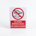 No Shoes Allowed Sign (Dilarang Memakai Kasut) | Prohibition Signage — 1.5mm PVC HIPS view 1