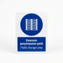 Pallet Storage Area Mandatory Sign (Kawasan Penyimpanan Palet) | Warehouse Safety Signage — 1.5mm PVC HIPS view 1