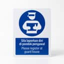 Register at Guard House Sign (Sila Laporkan Diri di Pondok Pengawal) | Mandatory Safety Signage — 1.5mm PVC HIPS view 1