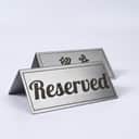 Stainless Steel Reserved Table Sign view 1