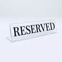 Transparent Acrylic Reserved Sign view 1