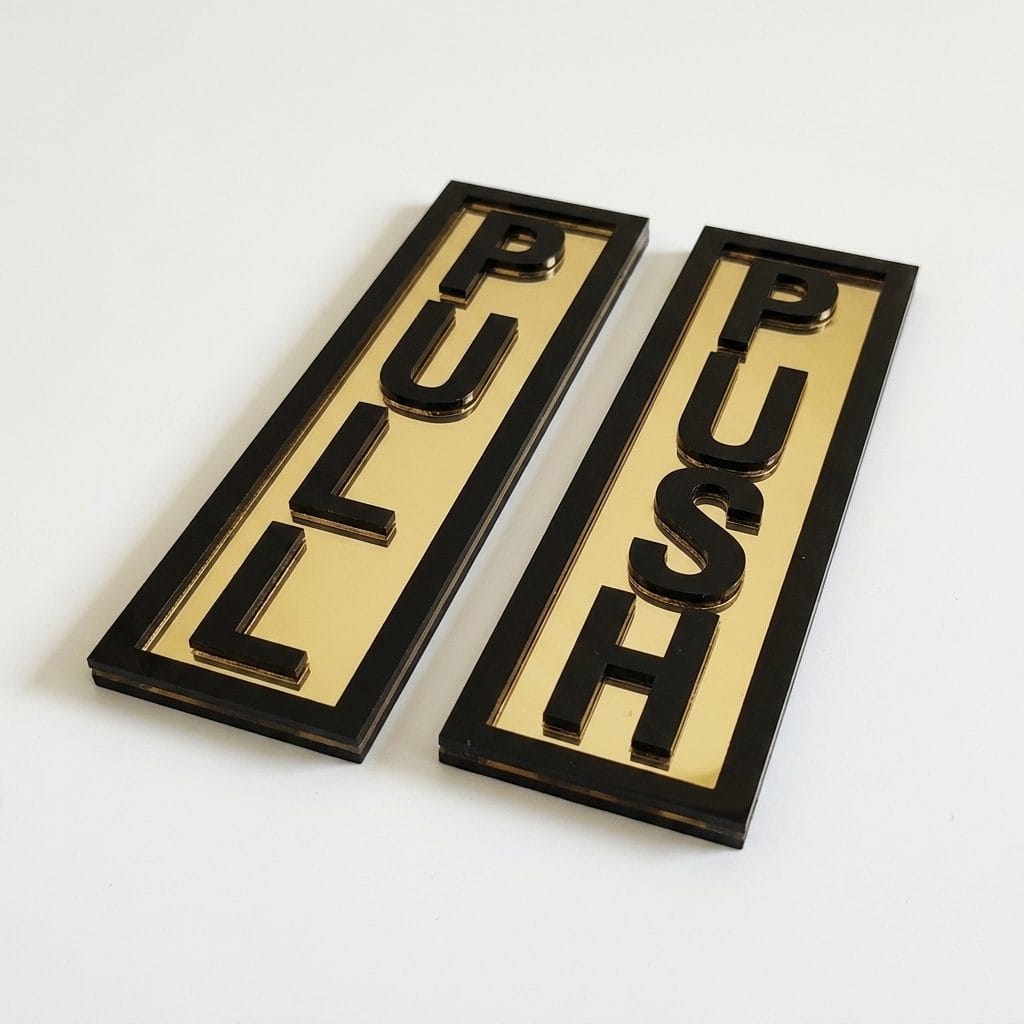 3D Acrylic Push Pull Sign (Black Gold)